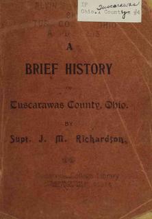 A Brief History of Tuscarawas County, Ohio