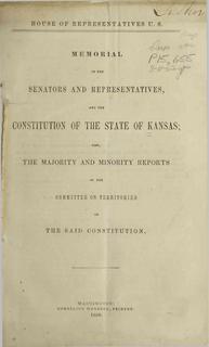 Memorial of the Senators and Representatives and the Constitution of the State of Kansas
