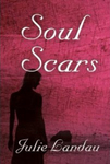 Soul Scars by Julie Landau