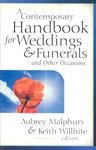 A Contemporary Handbook for Weddings & Funerals and Other Occasions by Keith Willhite