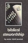 Biblical Stewardship by David Jeremiah