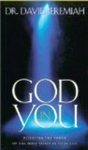 God in You: Releasing the Power of the Holy Spirit in Your Life by David Jeremiah