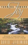Turning Toward Joy by David Jeremiah