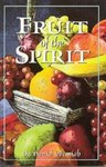 The Fruit of the Spirit by David Jeremiah