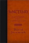 Sanctuary: Finding Moments of Refuge in the Presence of God by David Jeremiah