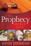 The Prophecy Answer Book by David Jeremiah