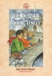 The Belgium Book Mystery by Stacy (Towle) Morgan