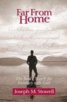 Far from Home : The Soul's Search for Intimacy with God