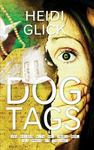 Dog Tags by Heidi (Mountz) Glick