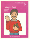 Living in Truth by Ron Coriell and Rebekah (Decker) Coriell