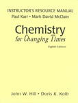 Instructor's Resource Manual: Chemistry for Changing Times by Paul Karr and Mark D. McClain