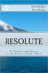 Resolute: An Unwavering Stance on the Truth of God's Word
