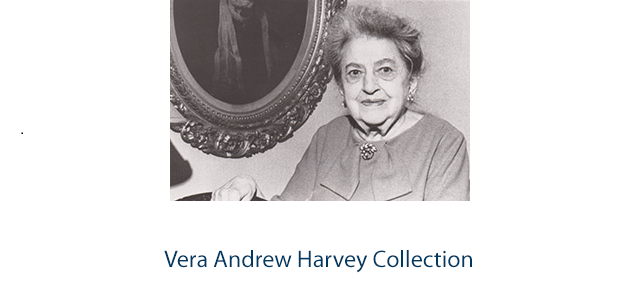Vera Andrew Harvey Collection