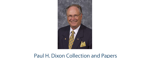 Paul H. Dixon Collection and Papers