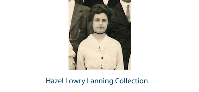 Hazel Lowry Lanning Collection