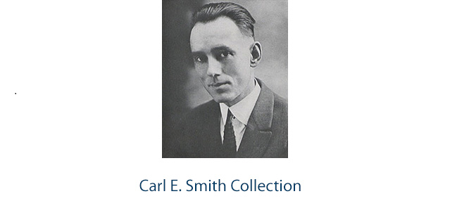 Carl E. Smith Collection