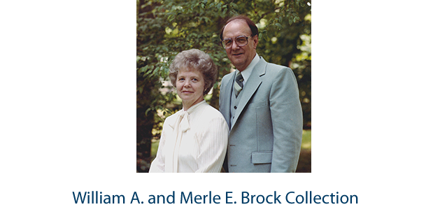 William A. and Merle E. Brock Collection