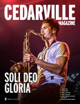 Cedarville Magazine, Summer 2024: Soli Deo Gloria