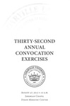 Thirty-second Annual Convocation Exercises by Cedarville University