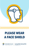 Please Wear a Face Shield by Cedarville University