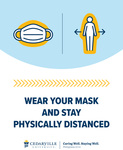 Wear Your Mask and Stay Physically Distanced by Cedarville University
