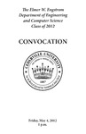 The Department of Engineering and Computer Science Class of 2012 Convocation