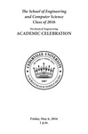 The School of Engineering and Computer Science Class of 2016 Mechanical Engineering Academic Celebration Program by Cedarville University