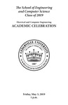 The School of Engineering and Computer Science Class of 2019 Electrical and Computer Engineering Academic Celebration Program by Cedarville University
