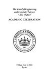 The School of Engineering and Computer Science Class of 2023 Academic Celebration Program by Cedarville University