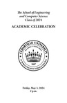 The School of Engineering and Computer Science Class of 2024 Academic Celebration Program by Cedarville University
