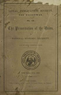 The Preservation of the Union: A National Economic Necessity