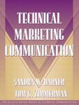 Technical Marketing Communication by Sandra W. Harner and Tom G. Zimmerman