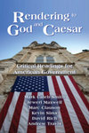 Rendering to God and Caesar: Critical Readings for American Government