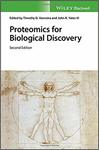Proteomics for Biological Discovery 2nd edition by Timothy D. Veenstra and John R. Yates III