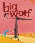 Review of <i>Big Wolf & Little Wolf</i> by Nadine Brun-Cosme