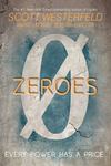 Review of <em>Zeroes</em> by Scott Westerfeld, Margo Lanagan, and Deborah Biancotti by Erin E. Kloosterman