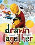Review of <em>Drawn Together</em> by Minh Lȇ