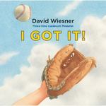 Review of <em>I Got It!</em> by David Weisner