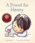 Review of <em>A Friend for Henry</em> by Jenn Bailey