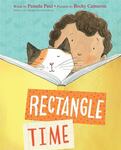 Review of <em>Rectangle Time</em> by Pamela Paul
