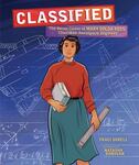 Review of <em>Classified: The Secret Career of Mary Golda Rosa, Cherokee Aerospace Engineer</em> by Traci Sorell