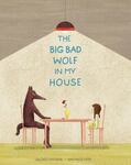 Review of <em>The Big Bad Wolf in My House</em> by Valerie Fontaine