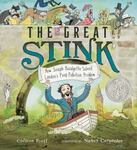 Review of <em>The Great Stink: How Joseph Bazalgette Solved London's Poop Pollution Problem</em> by Colleen Paeff