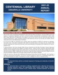 Centennial Library 2021-2022 Annual Report by Cedarville University