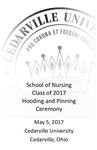 School of Nursing Class of 2017 Hooding and Pinning Program