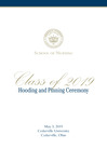 School of Nursing Class of 2019 Hooding and Pinning Program by Cedarville University