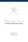 School of Nursing Class of 2021 Hooding and Pinning Program by Cedarville University