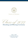 School of Nursing Class of 2022 Hooding and Pinning Ceremony