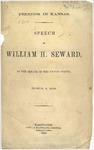 Freedom in Kansas by William H. Seward