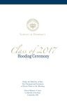 School of Pharmacy Class of 2017 Hooding Ceremony by Cedarville University